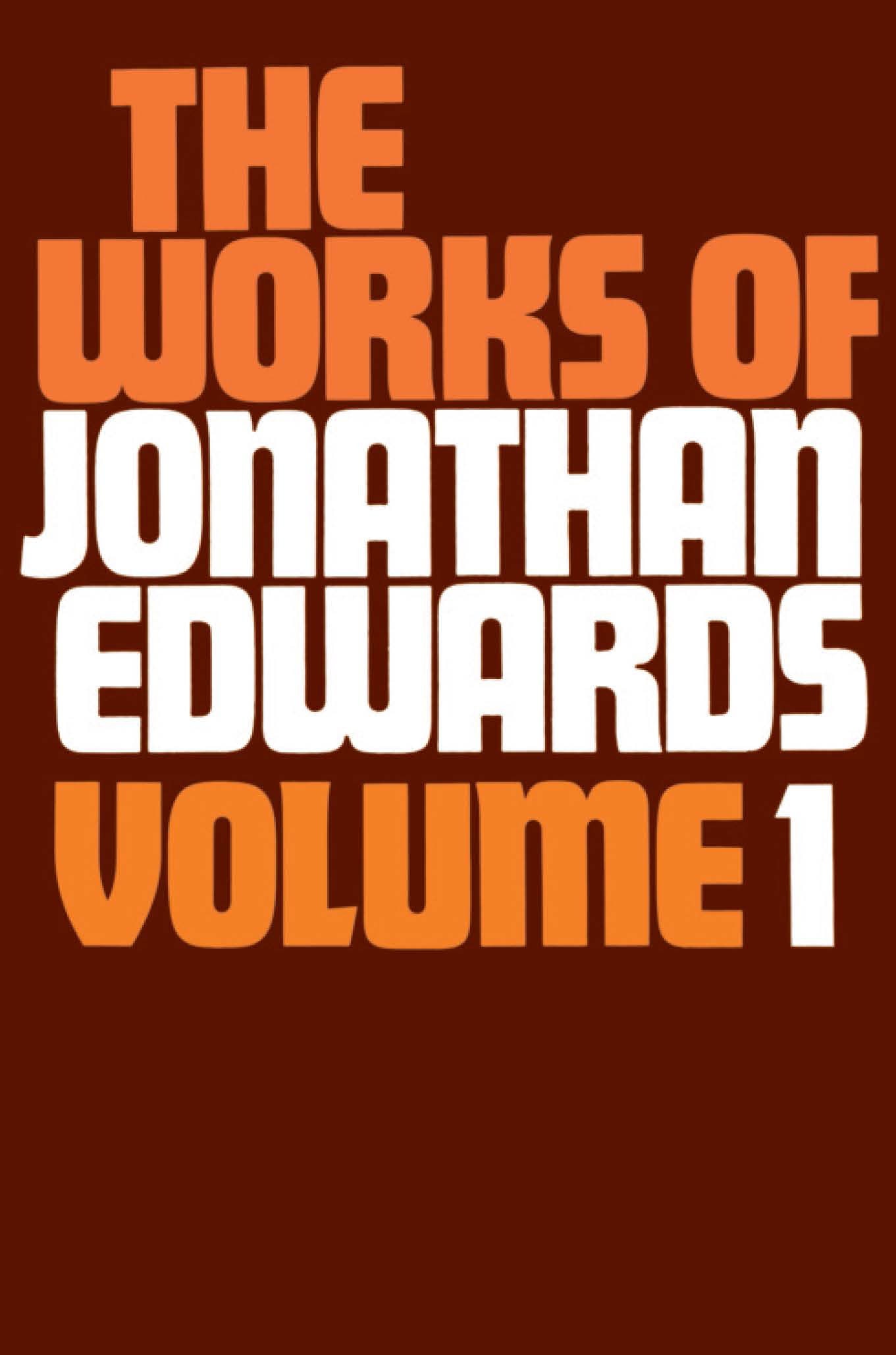 The Works Of Jonathan Edwards