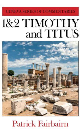 1&2 Timothy and Titus