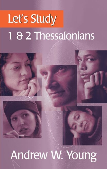 Let’s Study 1&2 Thessalonians