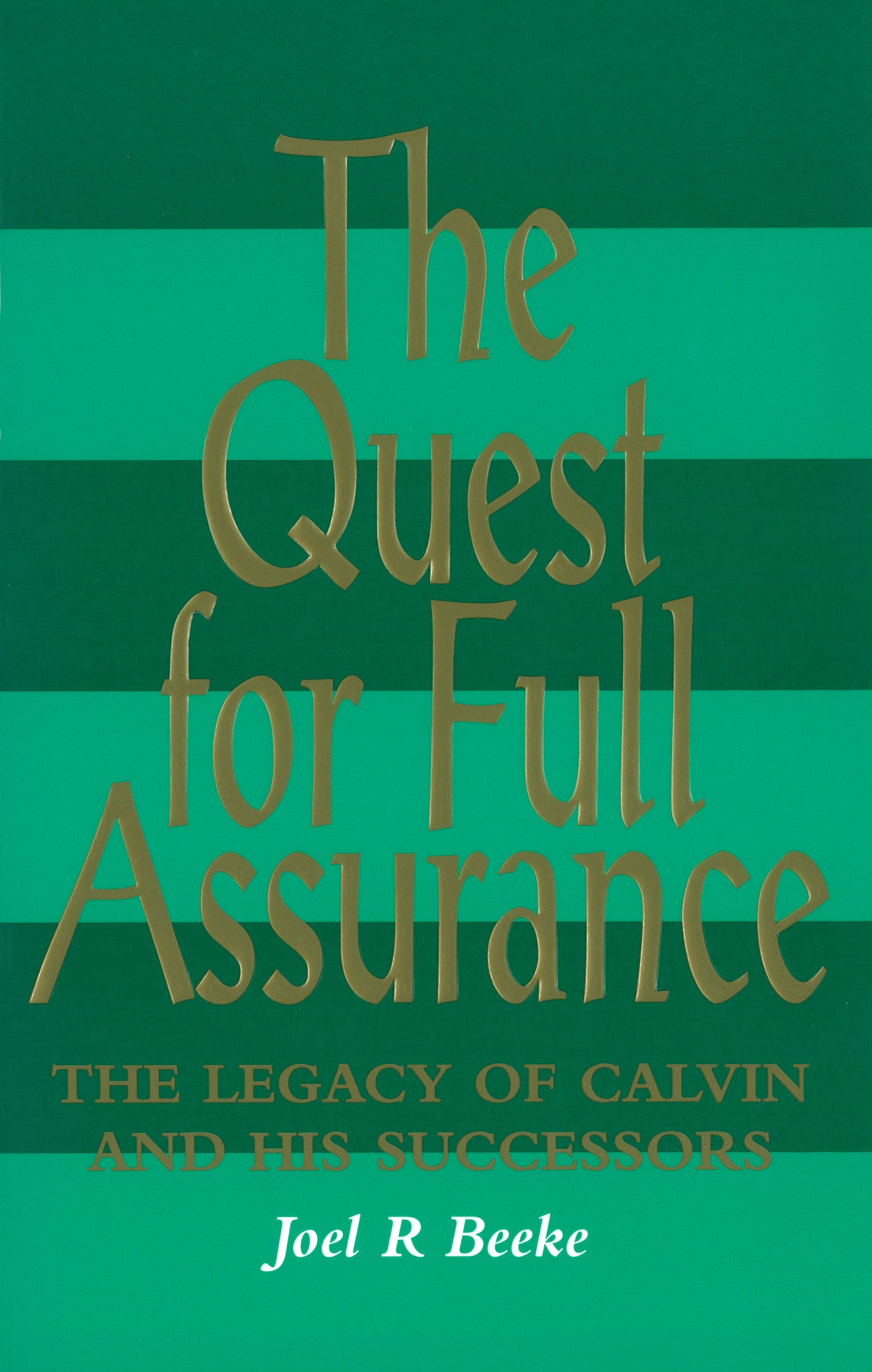 The Quest for Full Assurance