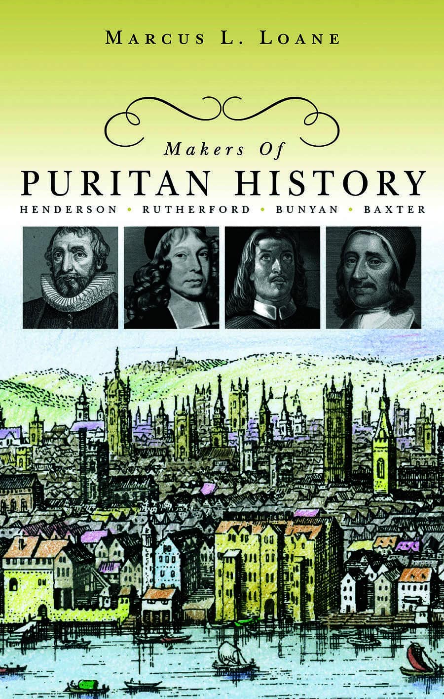 Makers of Puritan History