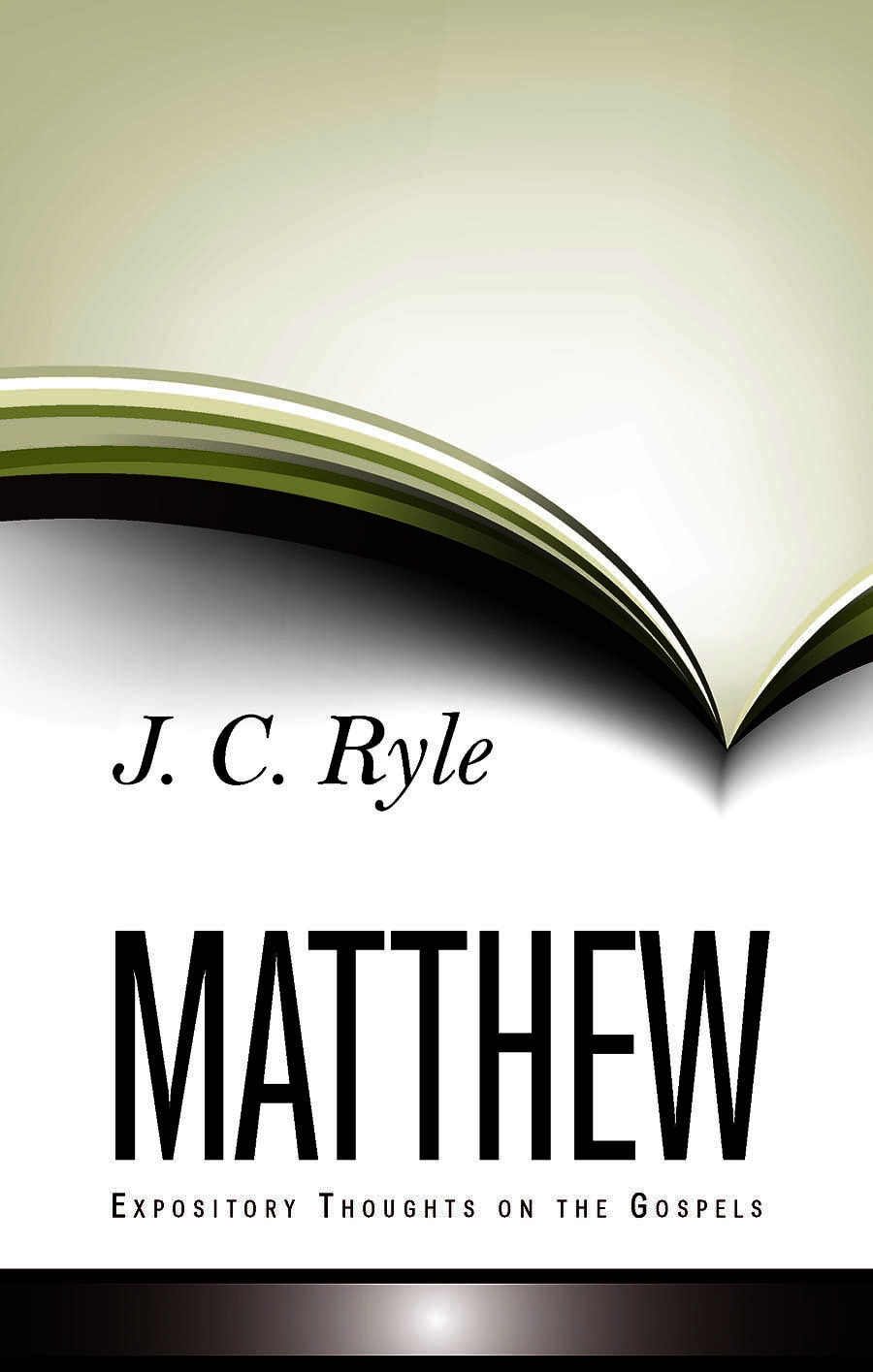 Expository Thoughts on the Gospels