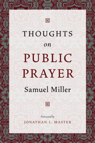 Thoughts on Public Prayer