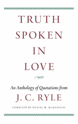 Truth Spoken In Love
