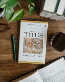 Sermons on Titus by John Calvin