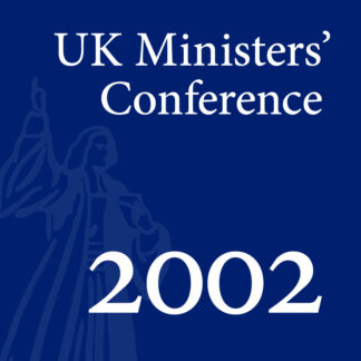 2002 UK Ministers’ Conference - Full Conference
