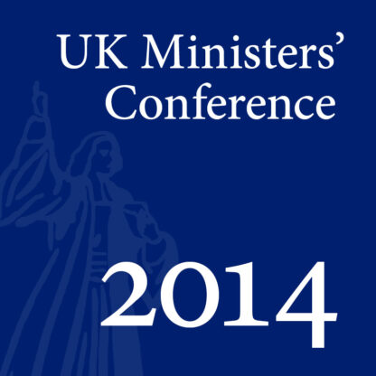 2014 UK Ministers’ Conference - Full Conference